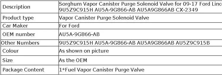 SORGHUM for 09-17 Ford Lincoln Mercury Pickup Vapor Canister Purge Solenoid Valve 9U5Z9C915H AU5A-9G866-AB AU5A9G866AB CX-2349