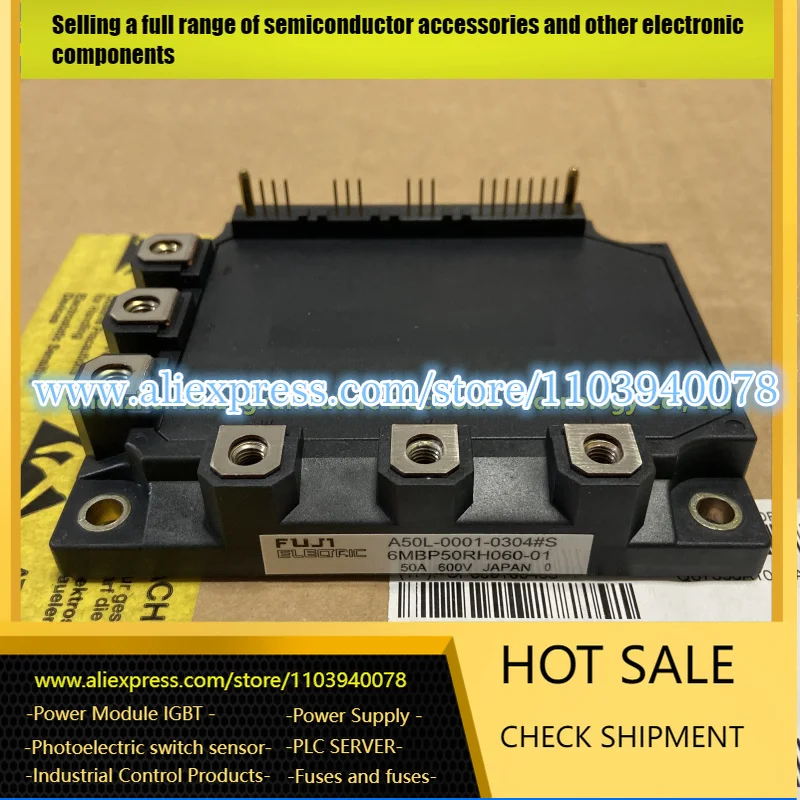 

6MBP50RA060-01 A50L-0001-0305 S 6MBP75RH060 6MBP75RH060-01 6MBP50RH060 A50L-0001-0304 S 6MBP50RH060-01 IGBT-МОДУЛЬ
