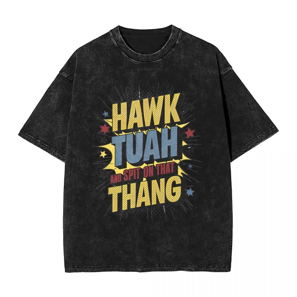 Hawk Tuah Spit On That Thang Washed T Shirt Streetwear Hip Hop Fashion T-Shirts Tee Shirt for Men Women Cotton Harajuku Summer