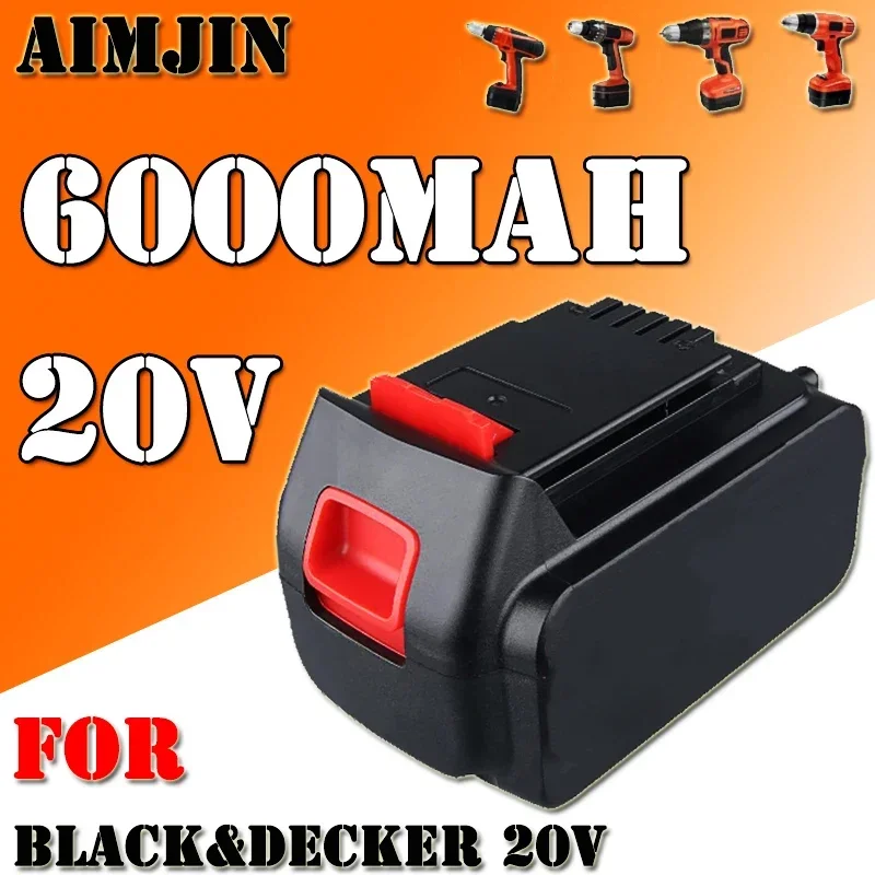 

100% NEW 20V 6000mAh Li-ion Rechargeable Battery for BLACK&DECKER LB20 LBX20 LBXR20 Power Tool Replacement