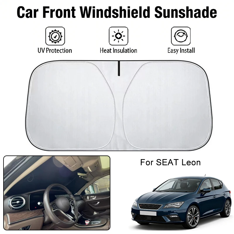 

Car Front Windshield Sunshade Cover For SEAT Leon UV Block Heat Insulation Auto Interior Sun Protection Accessories