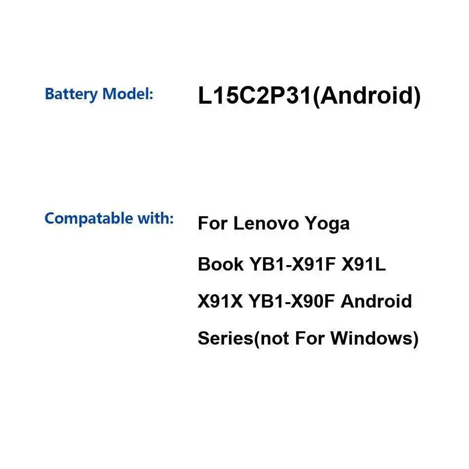 

Tablet Battery 8500Mah For Lenovo Yoga Book YB1-X91F X91L X91X YB1-X90F Android Series Not Windows L15C2P31