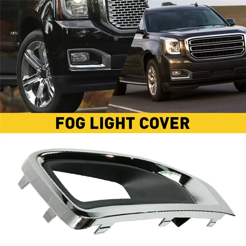 

NEW-Passenger Right Side Fog Light Chrome Trim Cover Component For GMC Yukon/Yukon XL 2015-2020 Front Fog Lamp Bezel Frame GM103