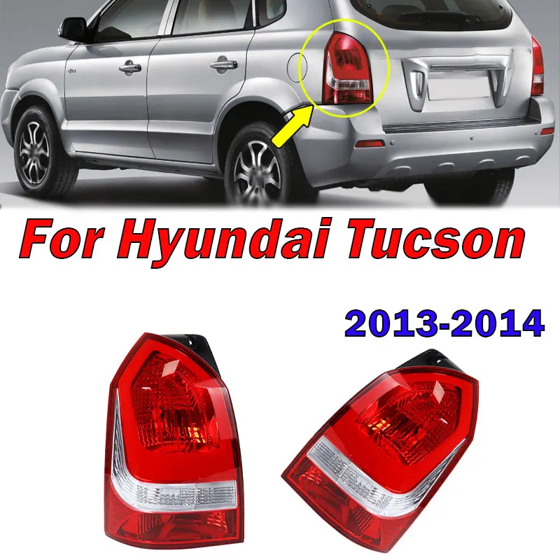 For Hyundai Tucson 2013 2014 Car Tail Light Rear Bumper Warning Brake Stop Lamp Shell Auto Parts Taillight Housing Without Bulb