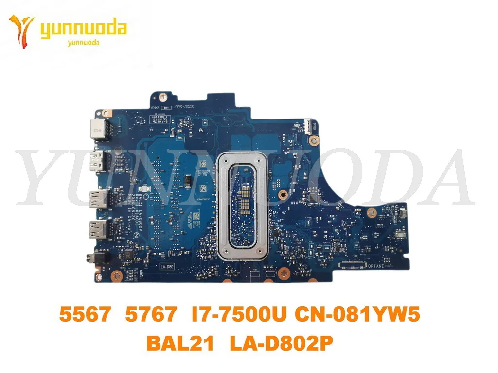 Original for DELL Inspiron 5567 5767  laptop motherboard 5567  5767  I7-7500U CN-081YW5  BAL21  LA-D802P tested good free shippi