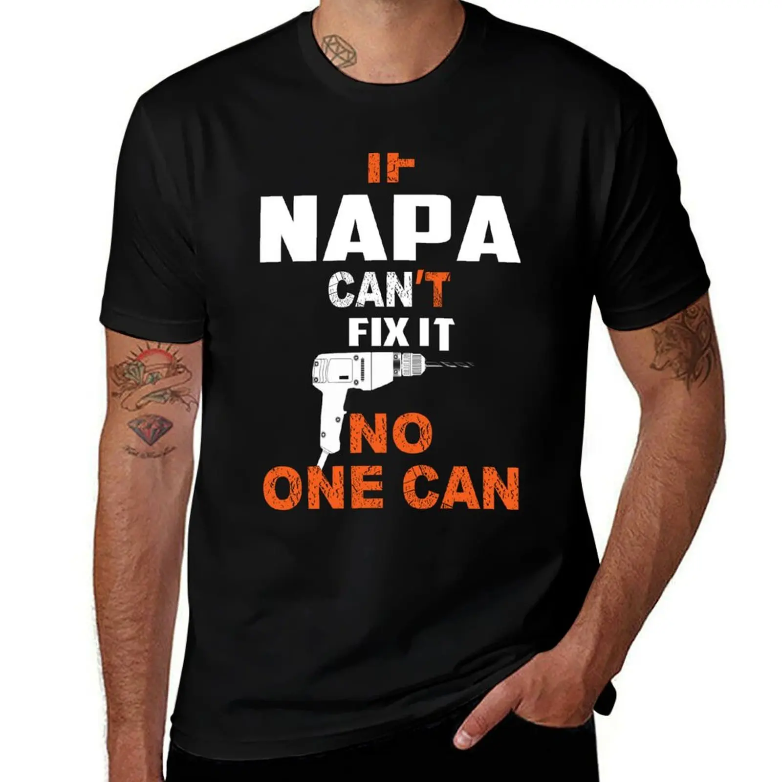 IF NAPA CAN'T FIX IT NO ONE CAN T-Shirt Basic Short Sleeve T-Shirt for Men