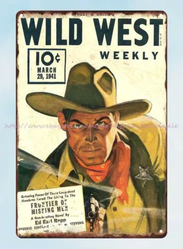 old sign street & Wild West Weekly magazine 1941 gun cowboy metal tin sign