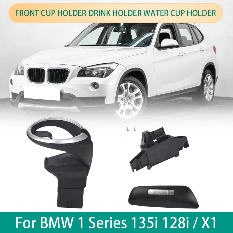 

Front Cup Holder Drink Holder Water Cup Holder for BMW 1 Series 135i 128i X1 E82 E84 E88 E81 E82 E82e E87 E87N ﻿51169144632