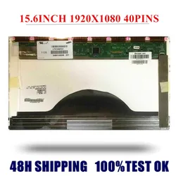 Laptop LCD Screen FOR 15.6 LTN156HT01 02 LP156WF1 TLC1/B1/B2/F3 B156HW02 V1 B156HW01 N156HGE-L11 N156HGE-L12 1920*1080 40pin
