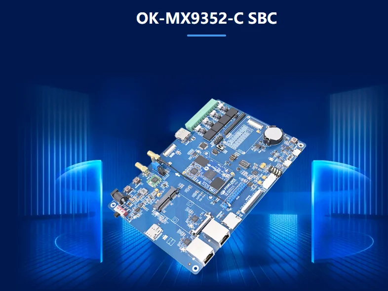 Forlinx OK-MX9352-C  I.MX 9352 Based Evaluation Board Industrial Grade 1GB RAM, 8GM ROM