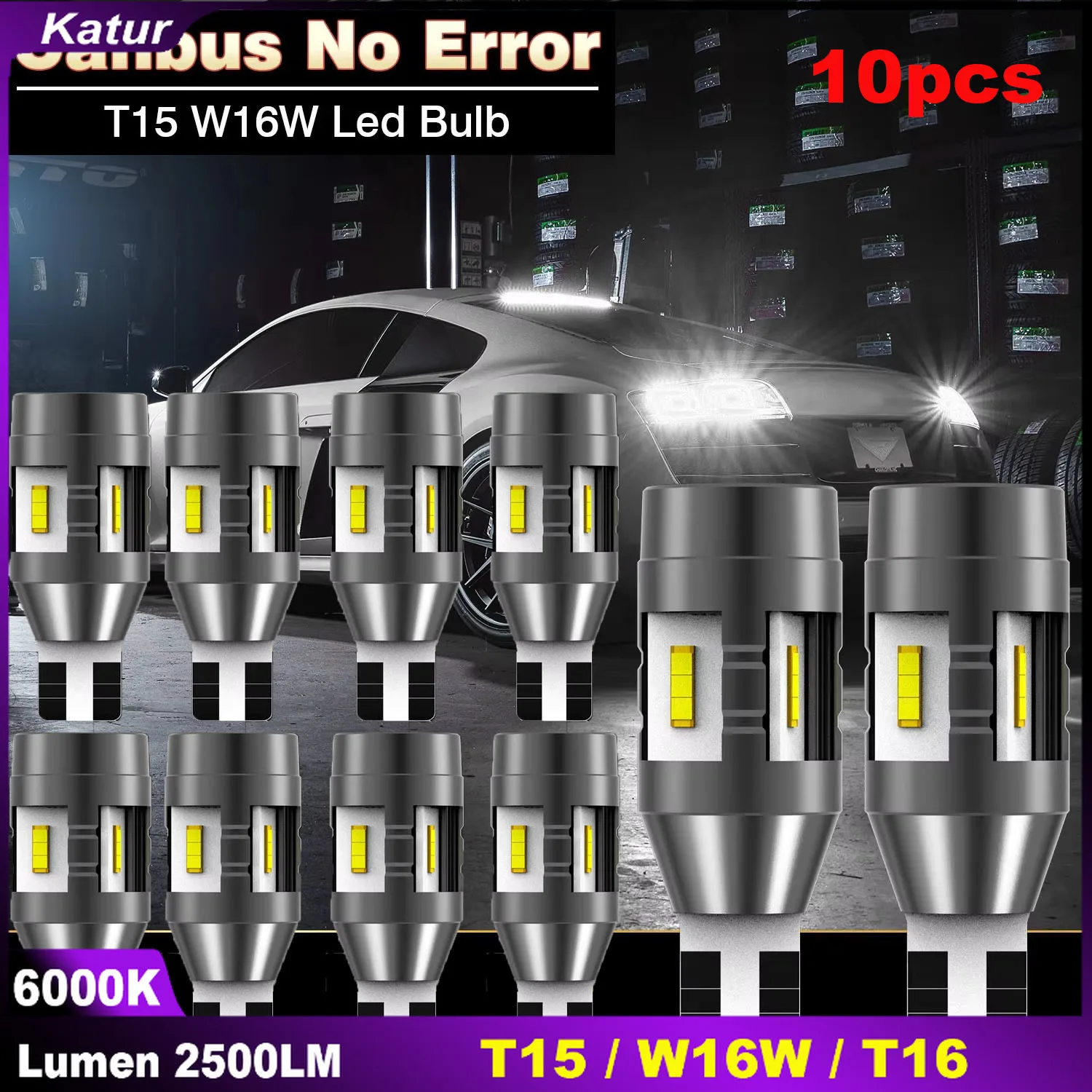 10pcs Katur T15 W16W T16 Led Bulb with Fan White 6000K Plug and Play Turbo Diode Super Bright For Toyota Cruiser Cruiser 200