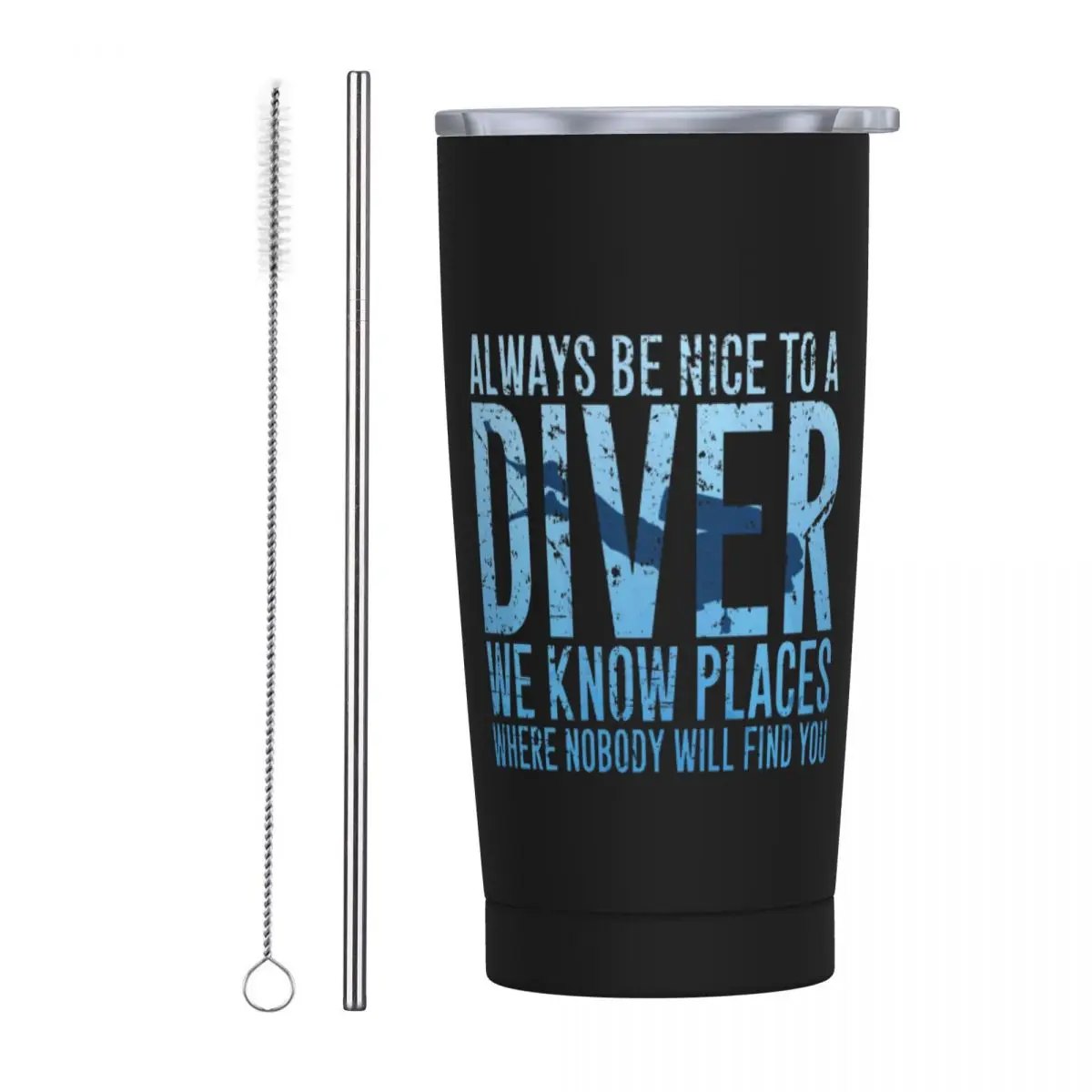 Scuba Diving Tumbler Vacuum Insulated Always Be Nice to a Diver Coffee Cups with Lid Straw Car Mugs Spill Proof, 20oz