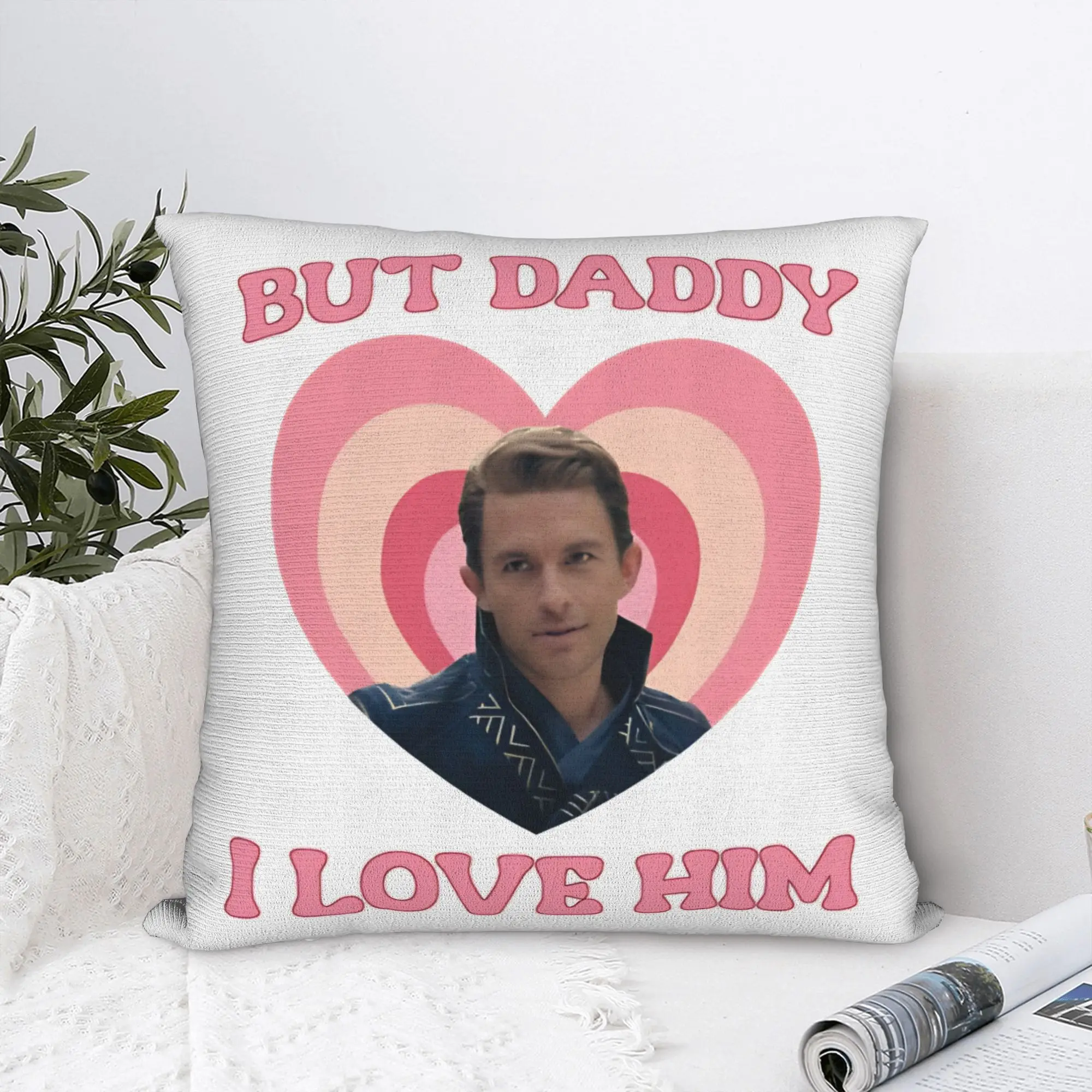 But Daddy I Love Him Fiyero Jonathan Bailey Wicked Pillowcase Polyester Cushion Cover Decor  Throw Pillow Case Cover Home Zipper