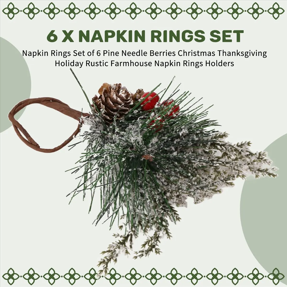 HITL Napkin Rings Set of 6 Pine Needle Berries Christmas Thanksgiving Holiday Rustic Farmhouse Napkin Rings Holders