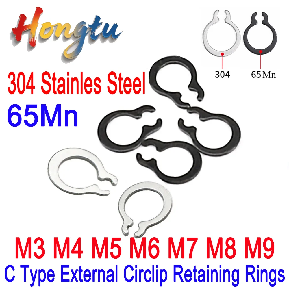 Hongtu C Type External Circlip Retaining Rings Shaft Circlip Washer M3-M9 Stainles Steel/65Mn C-type Retaining Clip Snap Ring