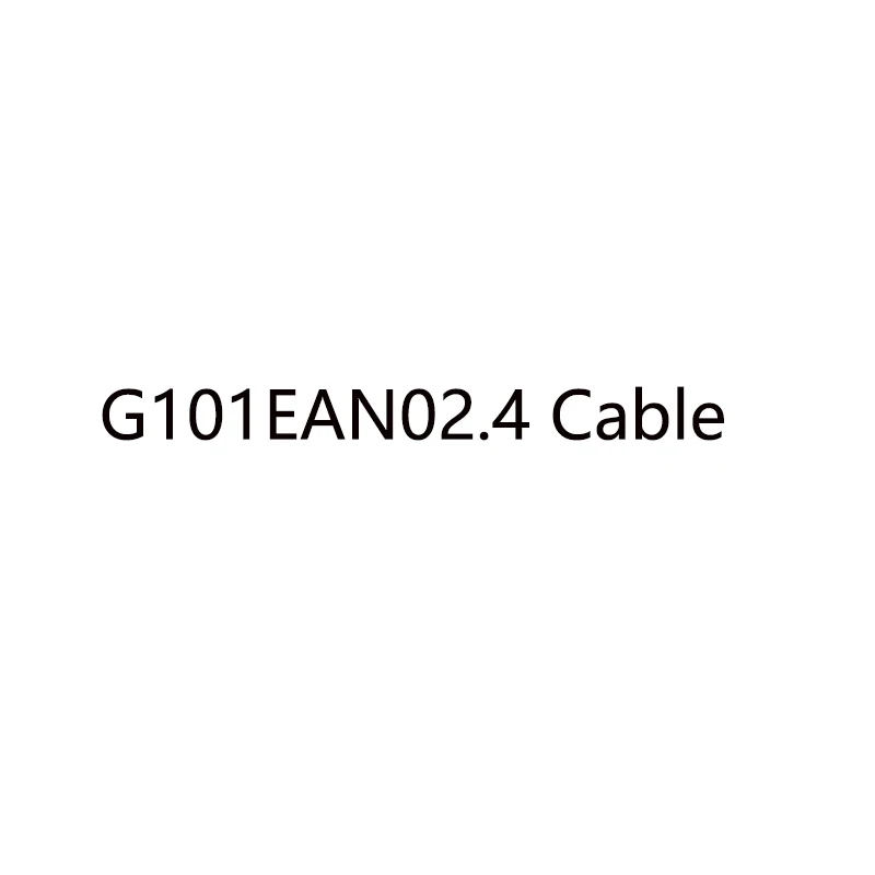 

ЖК-кабель G101EAN02.4 10,1 дюйма