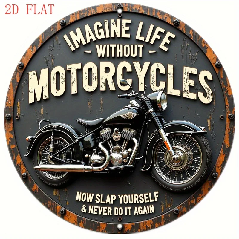 Letrero de pared redondo de aluminio de 8 pulgadas, arte de motocicleta Vintage con cita inspiradora, "Imagine Life sin motocicletas", rústico, 1 ud.