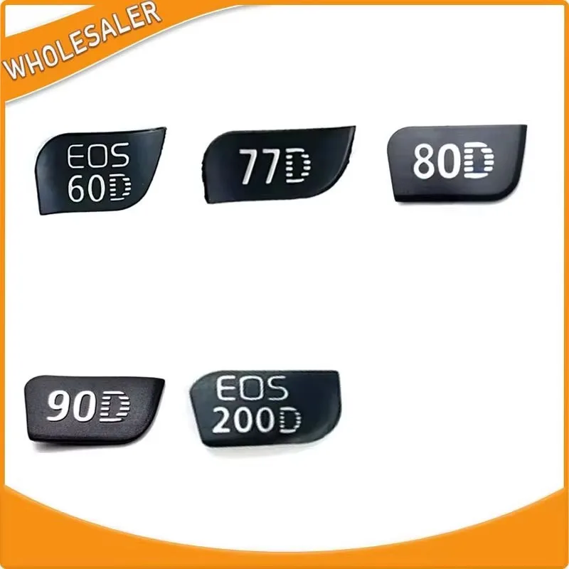 1PC For Canon EOS 60D 77D 80D 90D 200D Body Nameplate Label Camera Repair Parts