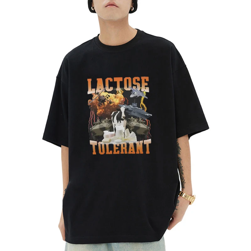 

Lactose Tolerant Funny Meme Graphic printed T shirt Men Women Harajuku Hip Hop short sleeve T-shirts Cotton vintage Tops Unisex