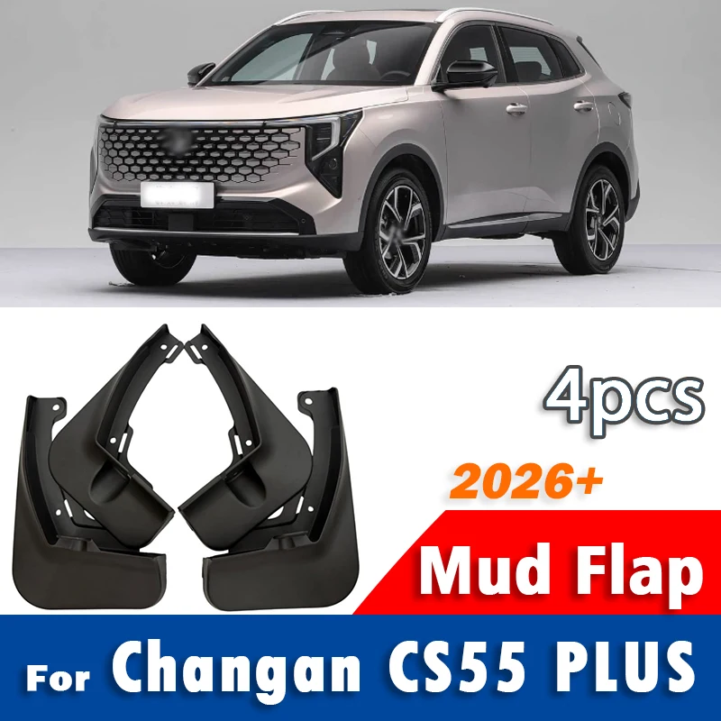 For Changan CS55 PLUS Mudguard Mudflaps Fender Mud Flap Guards Splash Mudguards Car Accessories 1 set 4pcs 2026 2027+
