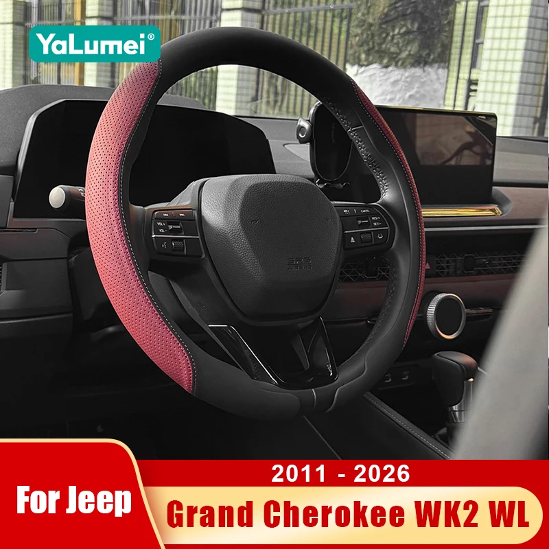 

For Jeep Grand Cherokee WK2 WL 2011 - 2018 2019 2020 2021 2022 2023 2024 2025 2026 Car Steering Wheel Cover Accessories