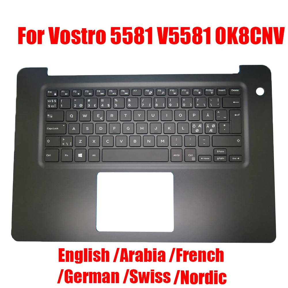 

AR/FR/GR/NE/SW/US Palmrest For DELL For Vostro 5581 V5581 0K8CNV K8CNV 0MMK61 MMK61 08MW71 8MW71 0N2RC7 N2RC7 044CPV 062RGR