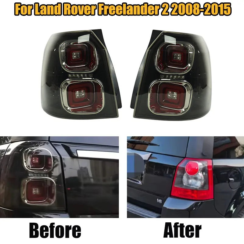 1 Pair LED Taillights Rear Lamps For Land Rover Freelander 2 2008-2015 Tail Lights Turn Signal Brake Light Car Accessories
