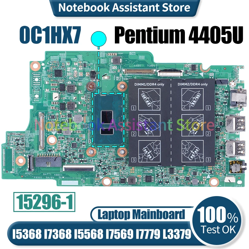 For Dell Inspiron I5368 I7368 I5568 I7569 I7779 L3379 Laptop Mainboard 15296-1 0C1HX7 SR2EX Pentium 4405U Notebook Motherboard