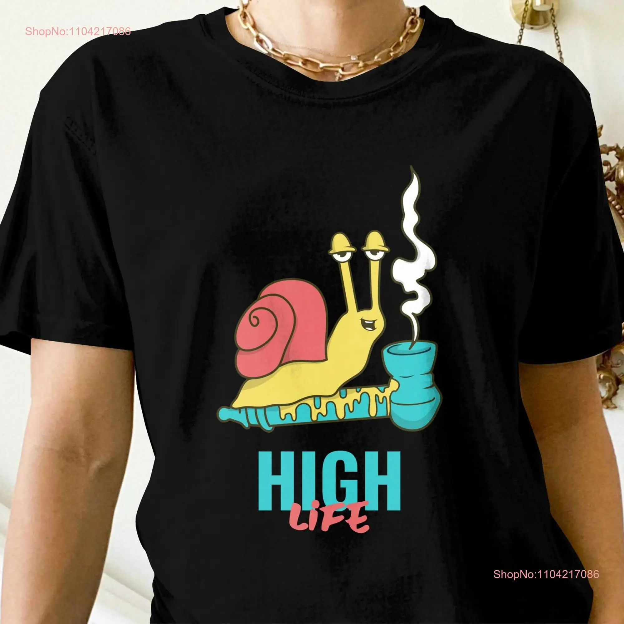 Funny Snail High Life T Shirt Casual Wear Comfy for Men and Women Fun Party SweaT  long or short sleeves