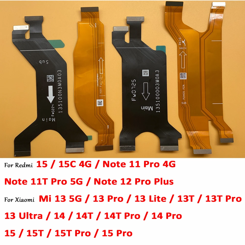 Main FPC Board Motherboard Connector Flex Cable For Xiaomi Mi 13T 13 Ultra 14 14T 15T 15 Pro Redmi Note 11 11T 12 Pro Plus 4G 5G