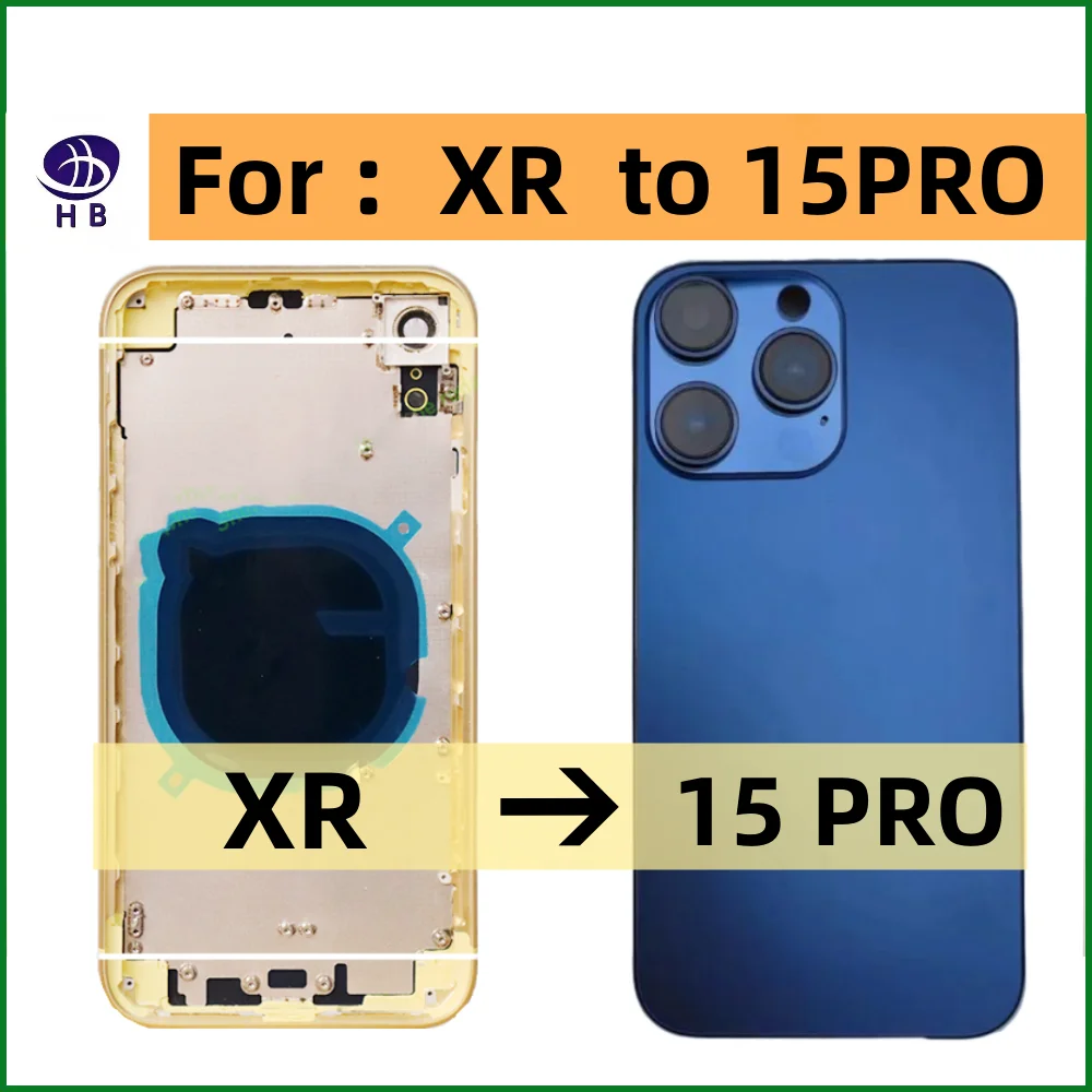 For iPhone XR Like 15 Pro Housing Xr Up To 15Pro Back DIY Back Cover Battery Middle Frame Replacement+Flexible cable xr to 15pro