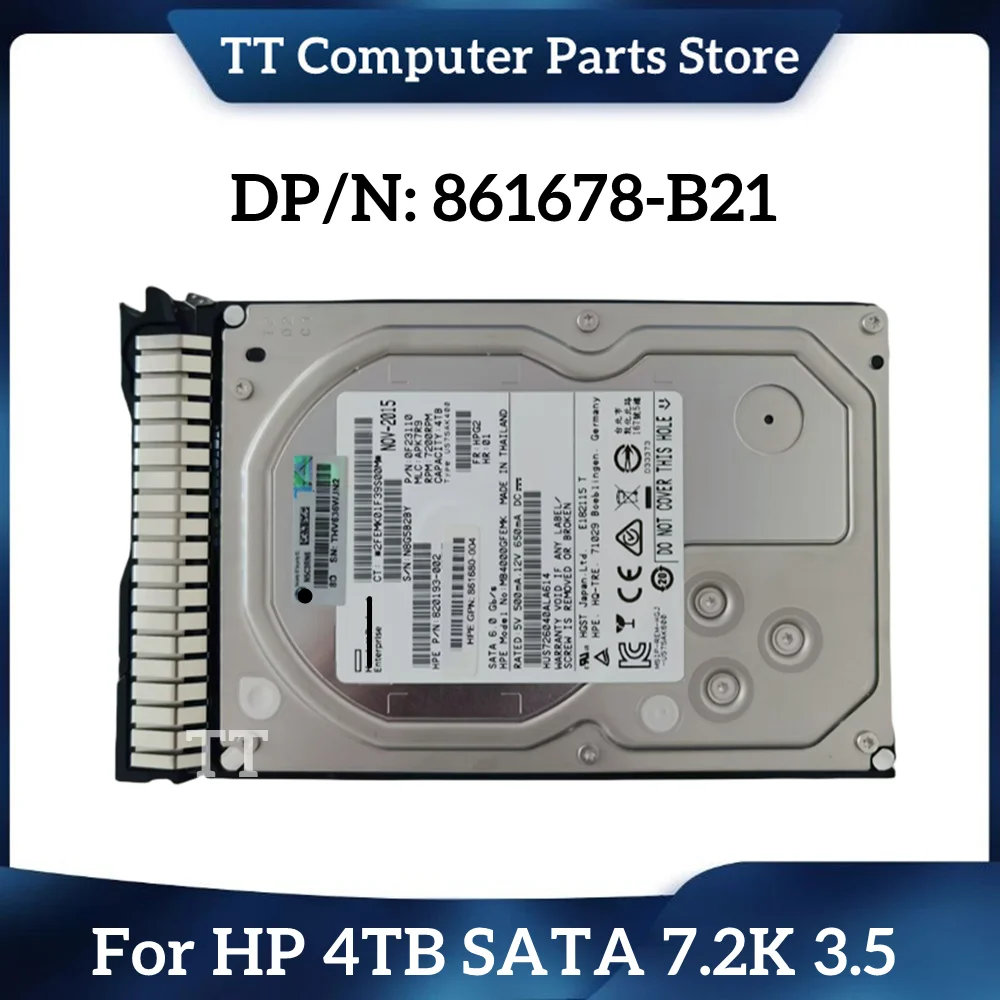 

TT For HP 861678-B21 862127-001 4TB SATA 7.2K 3.5 Server Hard Disk SSD Fast Ship