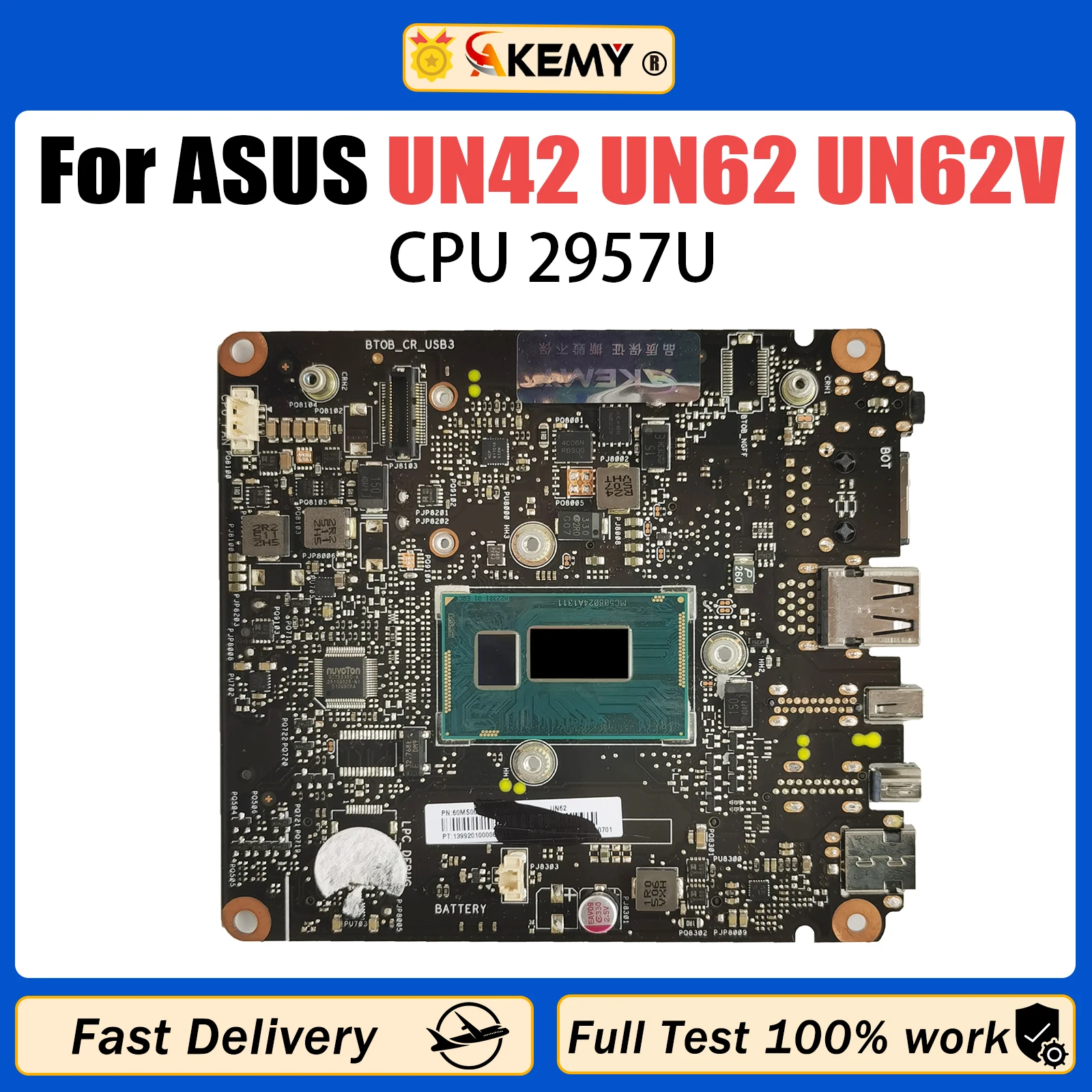 

AKEMY UN62 Mainboard For ASUS VivoMini UN62 UN62V UN42 Motherboard With 2957U CPU UMA 100% Test work