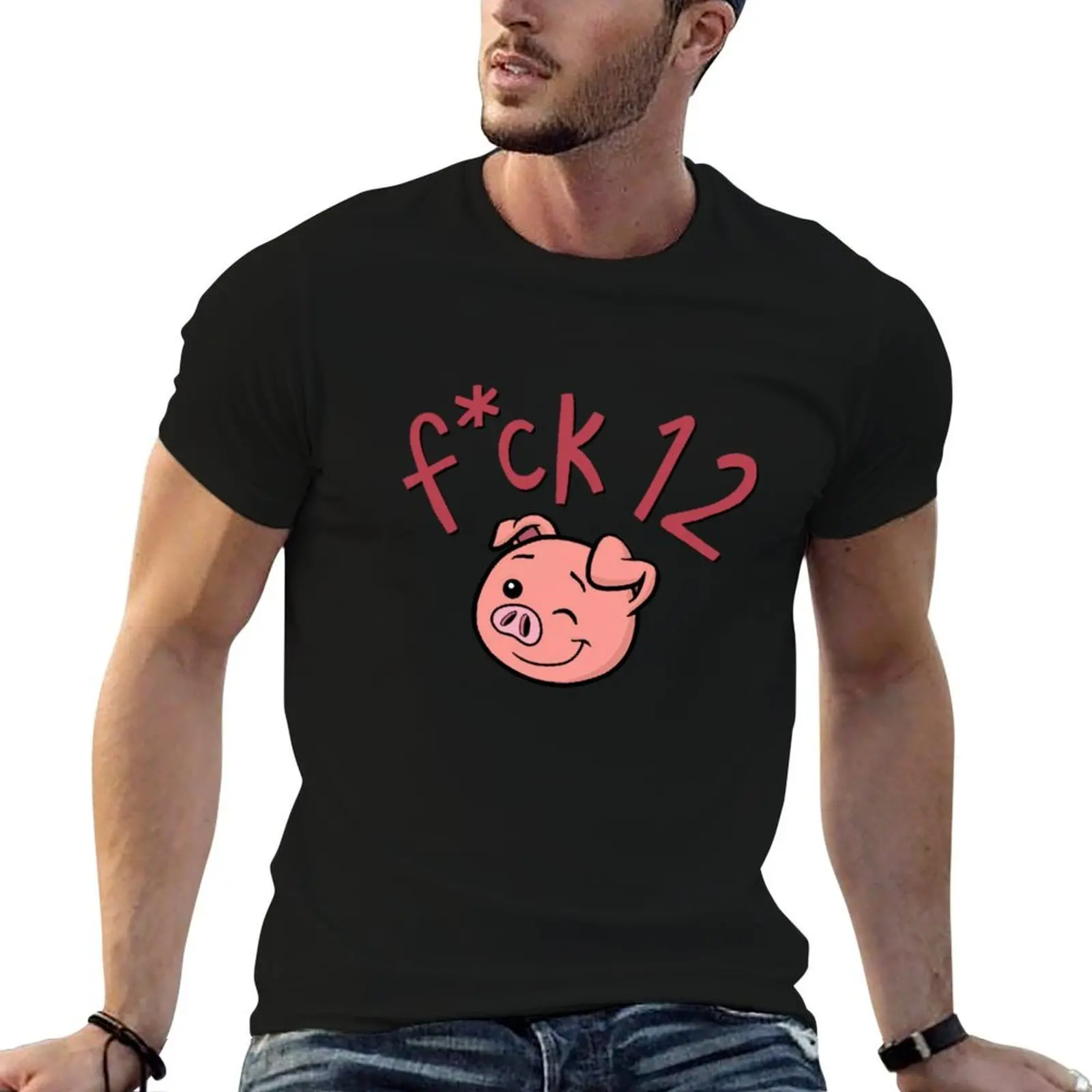 

fck 12 winking pig T-Shirt man t shirts for men t shirt man plain t shirts cotton 100% T-Shirt