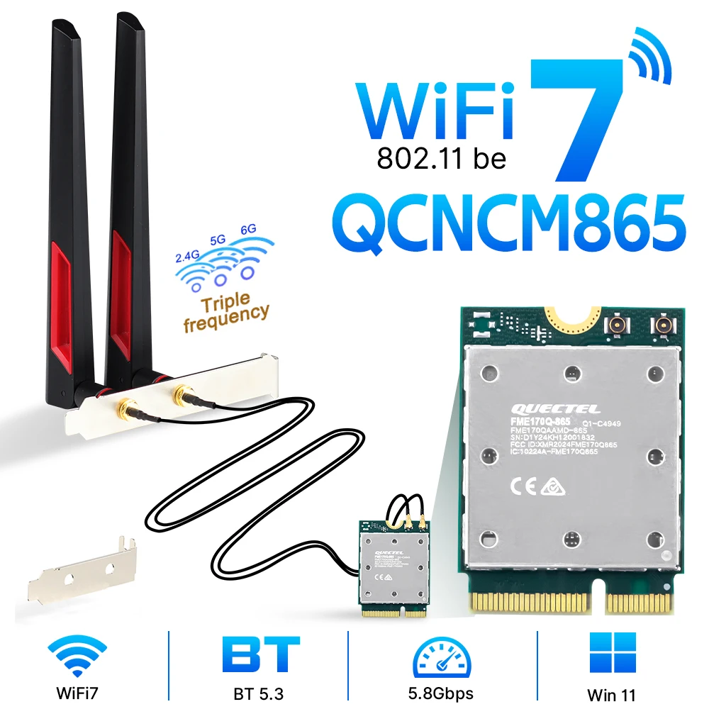 Wifi7 QCNCM865 M.2 WiFi Card key E Bluetooth 5.3 up to 5.8Gbps Wifi 7 Wireless Network Adapter Only for Win 11