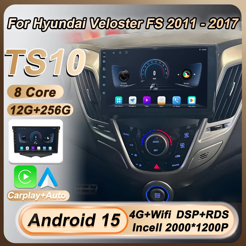

Stereo Head Unit Car Radio For Hyundai Veloster FS 2011 20112 2013 2014 2015 2016 2017 Wireless Carplay Auto Navigation GPS BT
