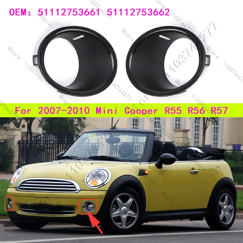

Для Mini Cooper R55 R56 R57, передний бампер, противотуманная фара, накладка на кольцо, крышка 51112753661 51112753662