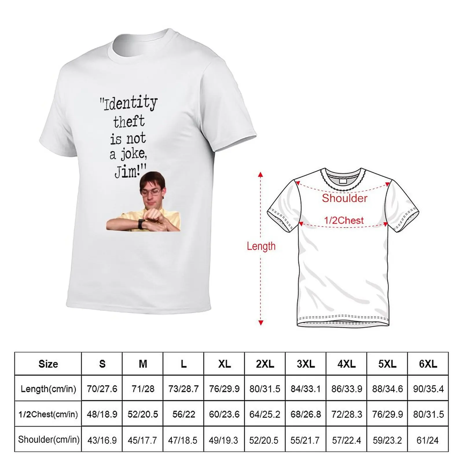 The Office Identity theft is not a joke, Jim! T-Shirt Daily Wear Plain Short Sleeve Shirt
