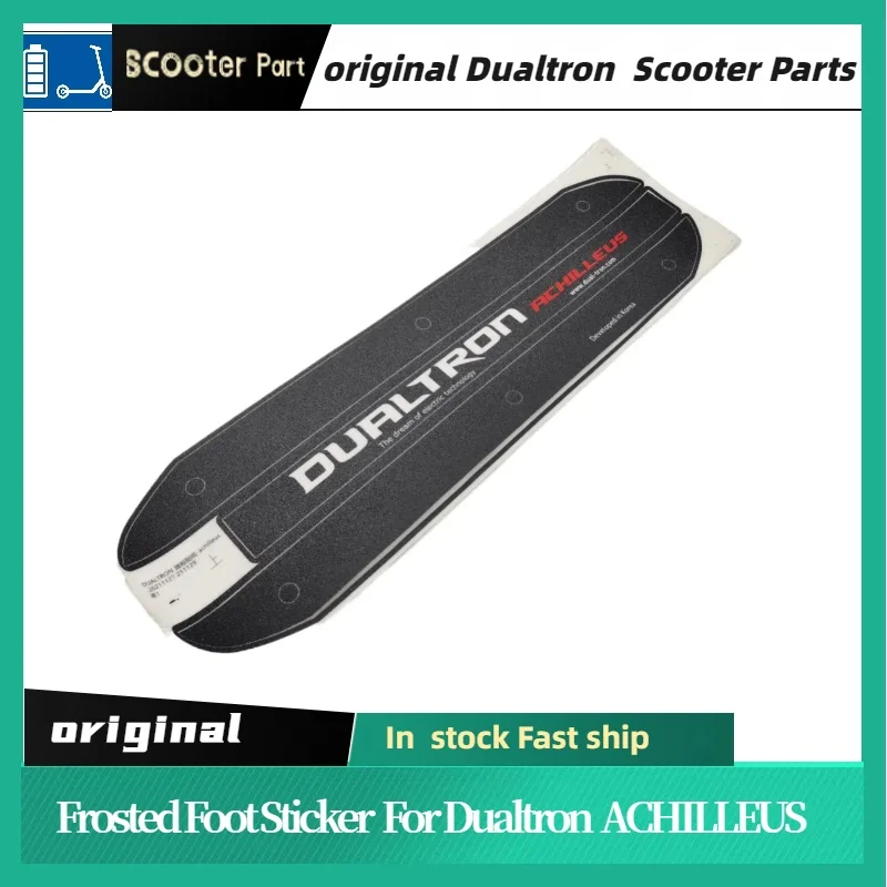 Original Dualtron Kickscooter Parts Frosted Foot Sticker for Dualtron Achilleus Electric Scooter Foot Pad Accessories