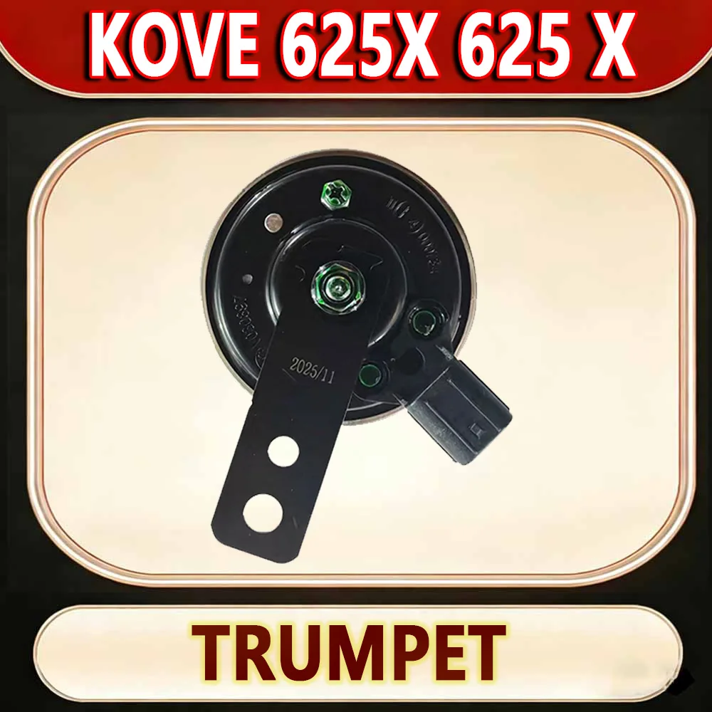 For KOVE 625X 625 X Horn Original Parts Motorcycle Parts