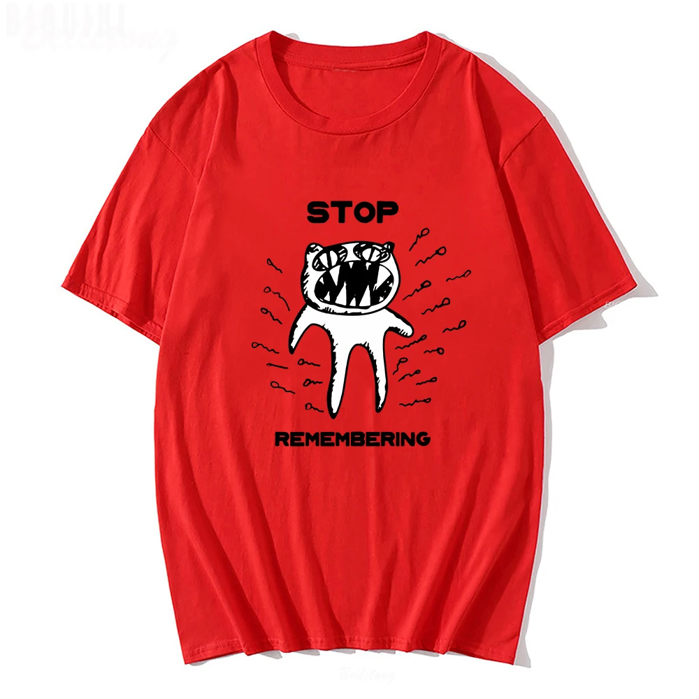 Radiohead T Shirt Men STOP REMEMBERING Funny Print Oversized 100%Cotton Unisex T-shirts Indie Rock Band Music Tees Harajuku Tops