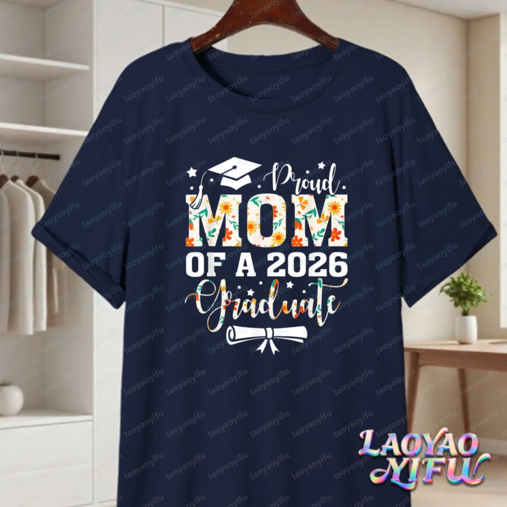 Proud Mom 2026 Graduate Cotton Shirt Senior Class of 2026 Graduation Support Tee Summer Vintage Classic Y2k Clothes for Women