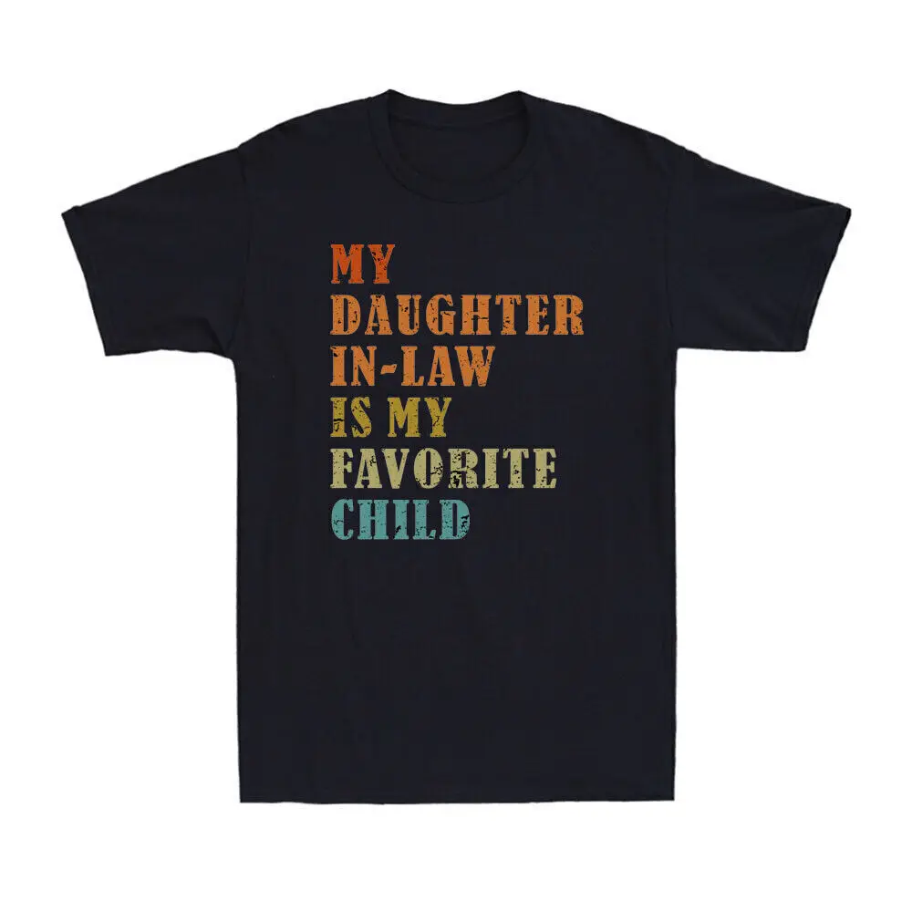 My Daughter-in-law Is My Favorite Child Funny Fathers Day Vintage Men's T-Shirt