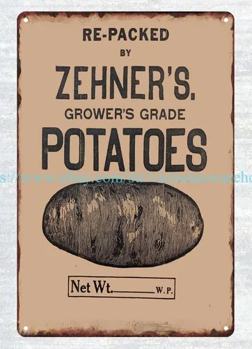 ZEHNER;S POTATOES metal tin sign home wall accessories