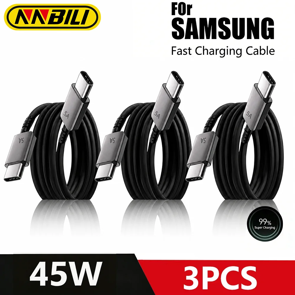 NNBILI 3Pcs 45W USB C Cable For Samsung Galaxy S22 S23 S24 S25 Ultra Note 10 5G 20 A53 A54 Super Fast Charging Type C Data Cable