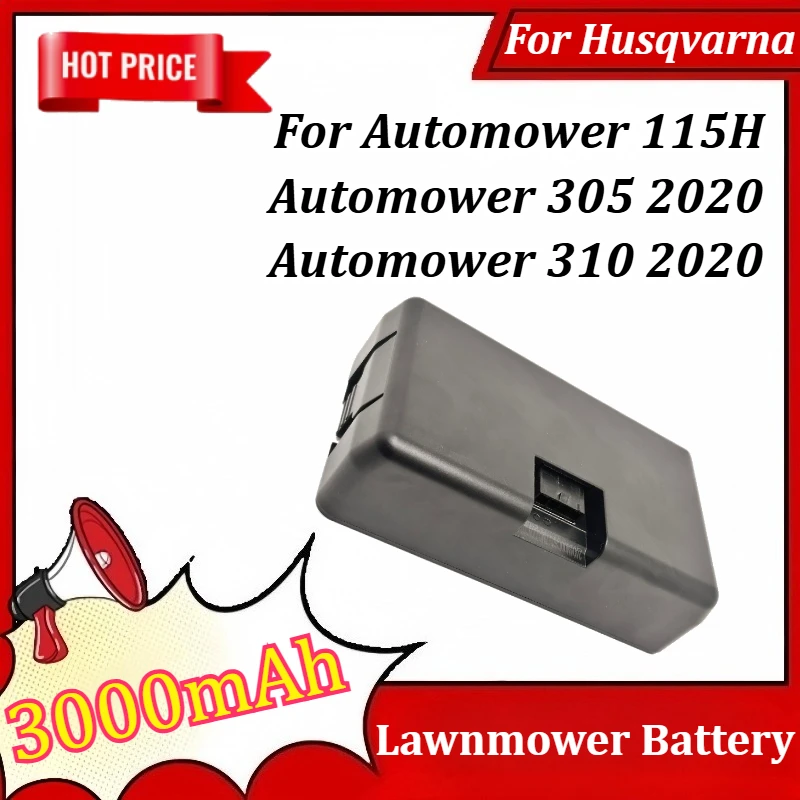 3000mAh Lawnmower Replacement Battery for Husqvarna Automower 115H Automower 305 2020 Automower 310 2020 Rechargeable Battery