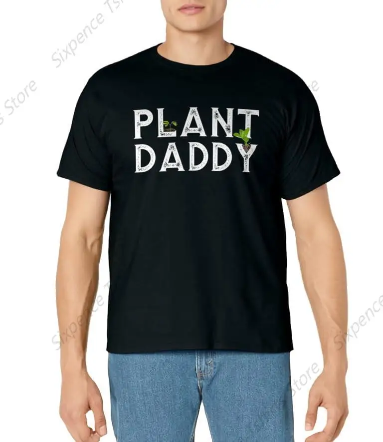 Plant Daddy funny landscaping, gardening, or mowing t-shirt