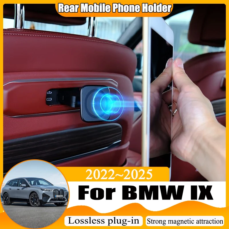 

Car Rear Mobile Phone Holder For BMW iX i20 Accessories 2022~2024 2025 Magnetic Cellphone Bracket Telephone Support Accessory
