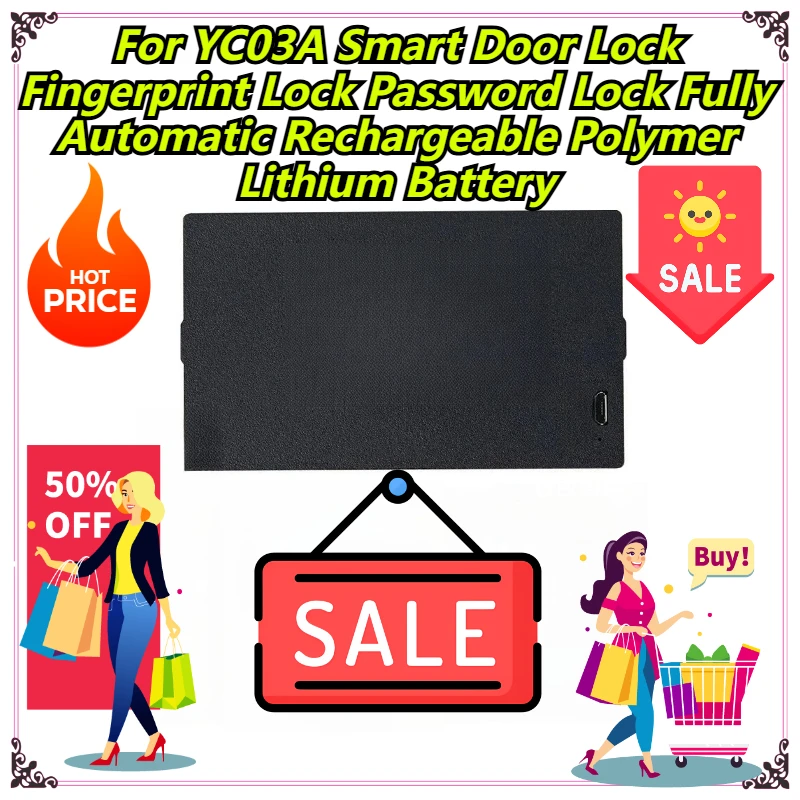 

For YC03A Smart Door Lock Fingerprint Lock Password Lock Fully Automatic Rechargeable Polymer Lithium Battery