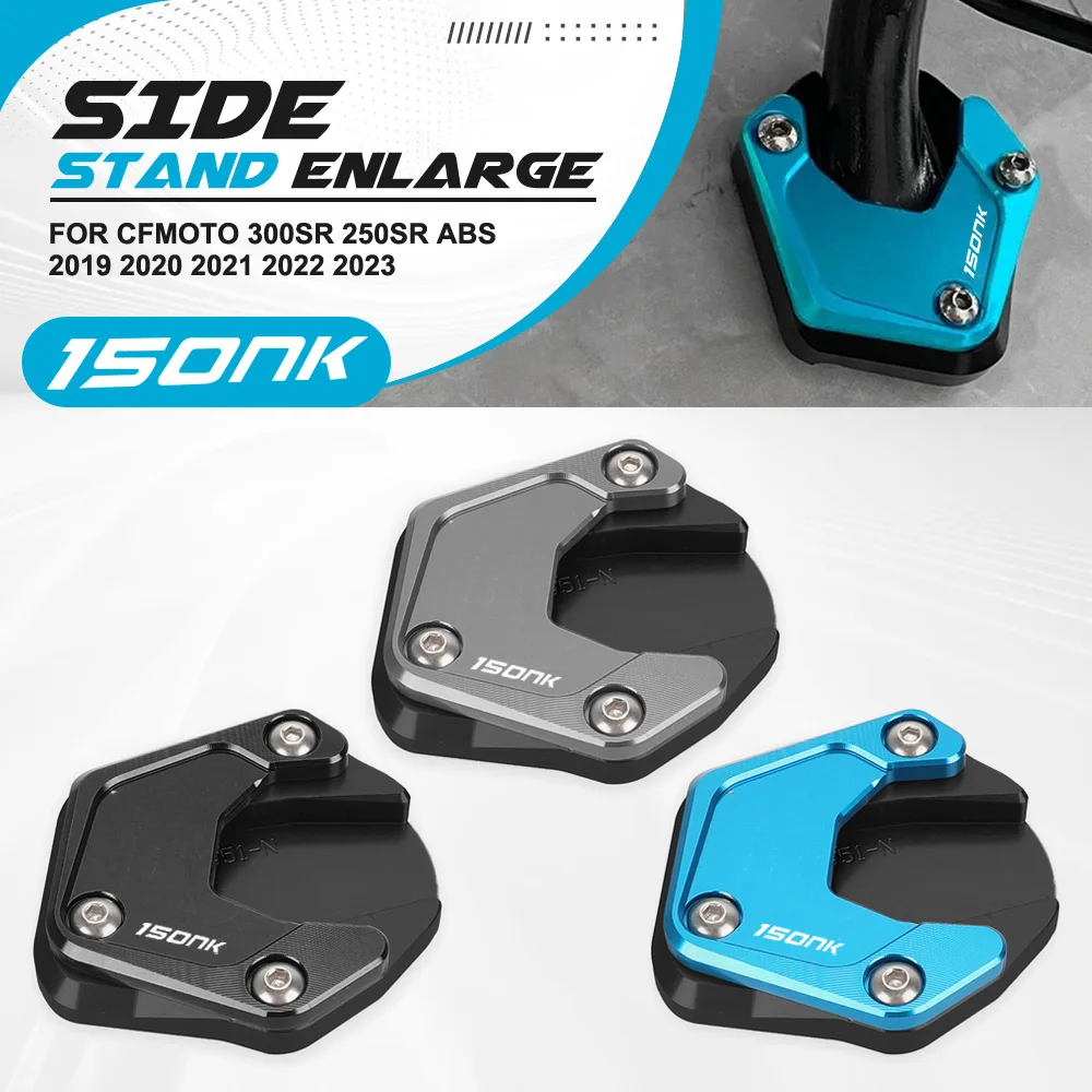 

For CFMOTO 300SR 250SR ABS 2019 2020 2021 2022 2023 150NK 250NK Motorcycle CNC Extension Kickstand Foot Side Stand Enlarger Pad